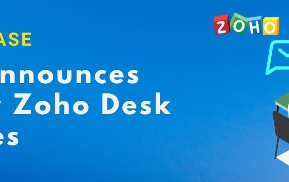 Zoho Desk New Features - Achieving Great Customer Service using Next Generation Features