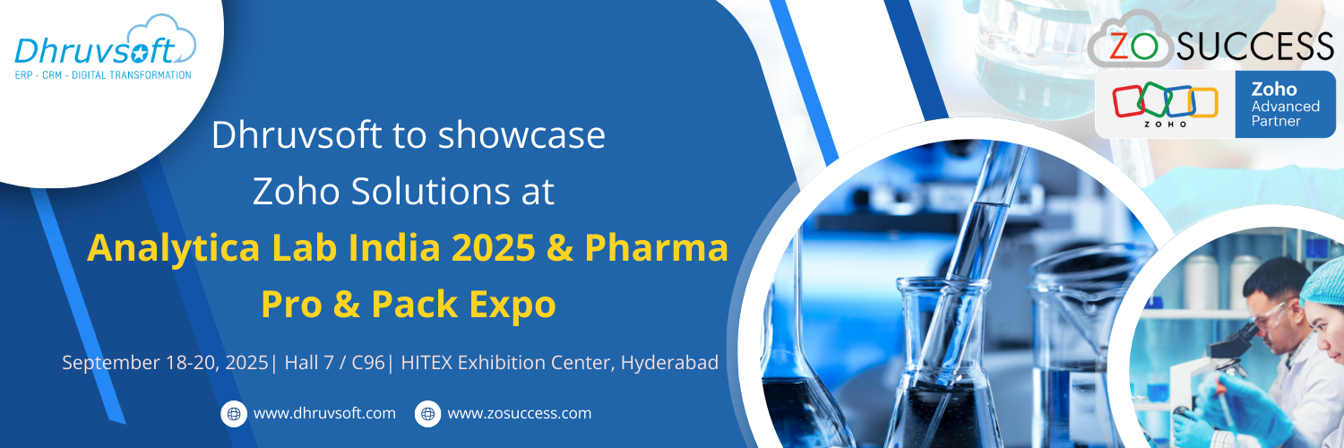 Dhruvsoft to showcase Zoho Solutions at Analytica Lab India 2025 & Pharma Pro & Pack Expo