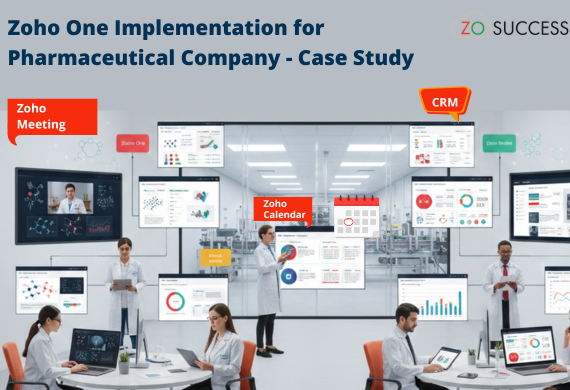 Zoho One Implementation for Pharmaceutical Company - Case Study