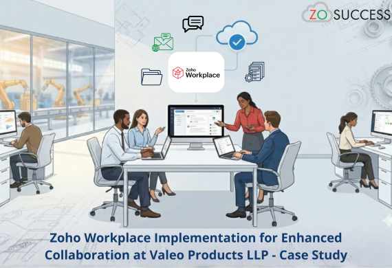 Zoho Workplace Implementation for Enhanced Collaboration at Valeo Products LLP - Case Study