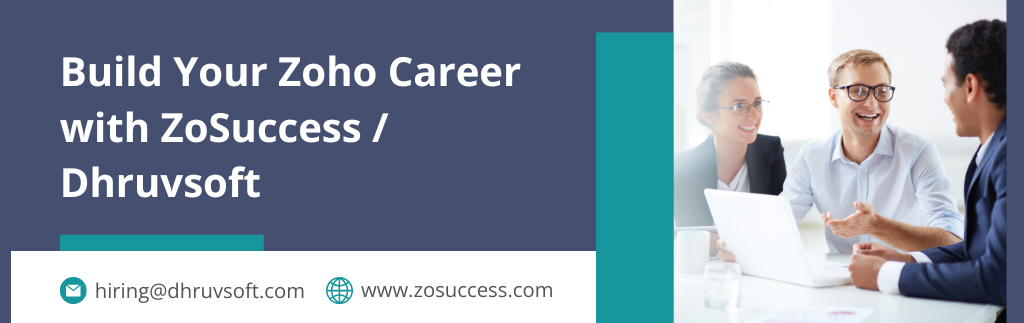 Careers at Dhruvsoft / ZoSuccess Careers at Dhruvsoft / ZoSuccess